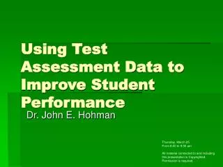 Using Test Assessment Data to Improve Student Performance