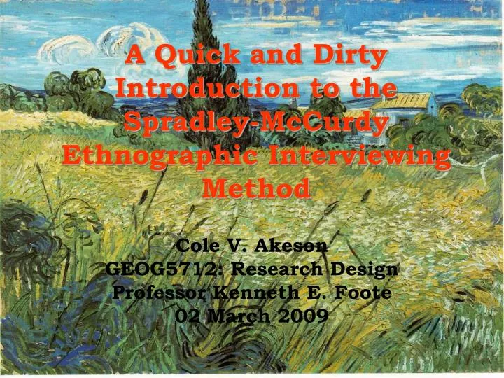 a quick and dirty introduction to the spradley mccurdy ethnographic interviewing method