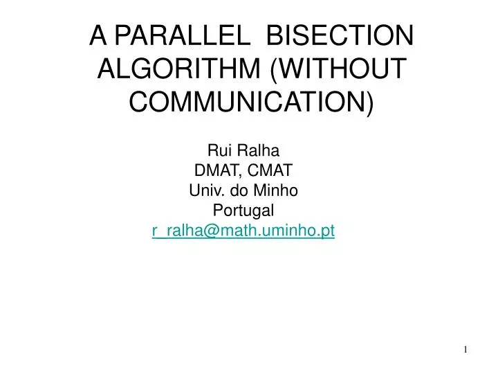 a parallel bisection algorithm without communication