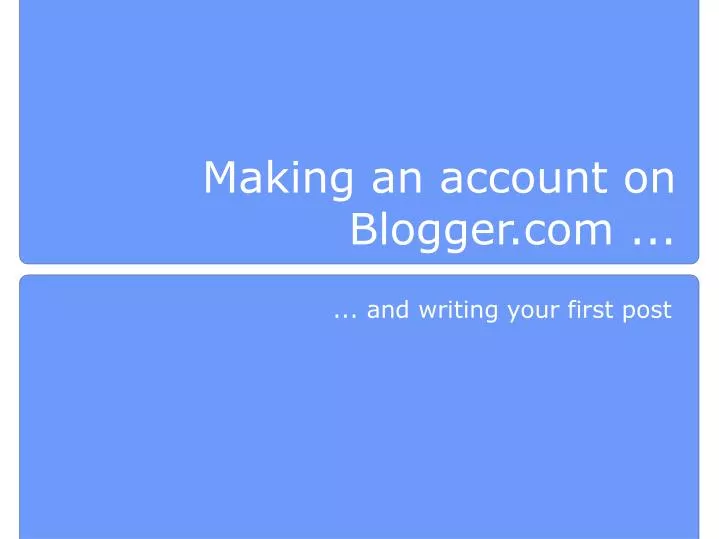 making an account on blogger com