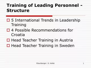 Training of Leading Personnel - Structure