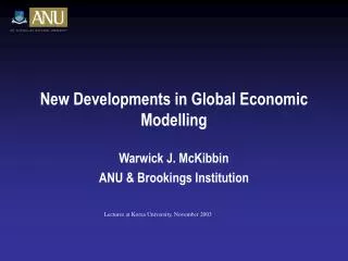 New Developments in Global Economic Modelling
