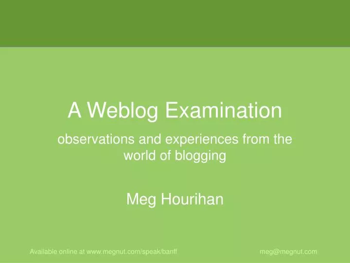 a weblog examination