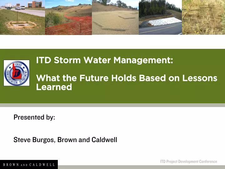 itd storm water management what the future holds based on lessons learned