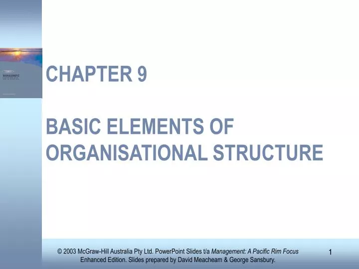 chapter 9 basic elements of organisational structure