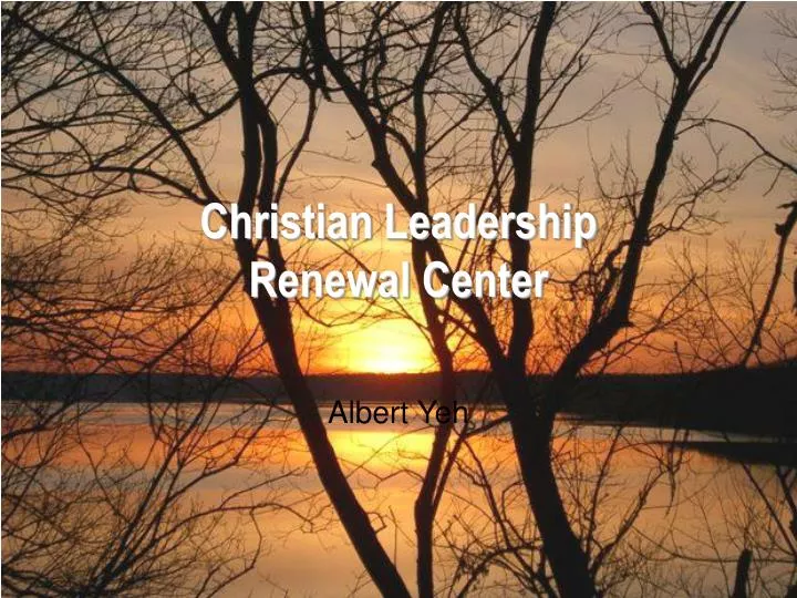 christian leadership renewal center