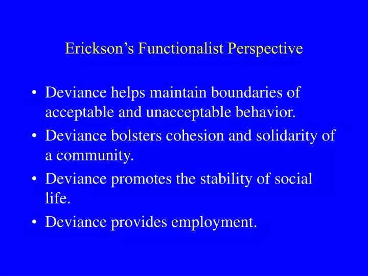 erickson s functionalist perspective