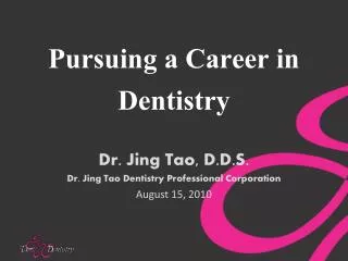 Pursuing a Career in Dentistry