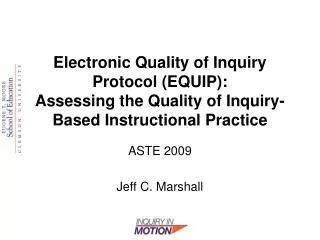 Electronic Quality of Inquiry Protocol (EQUIP): Assessing the Quality of Inquiry-Based Instructional Practice