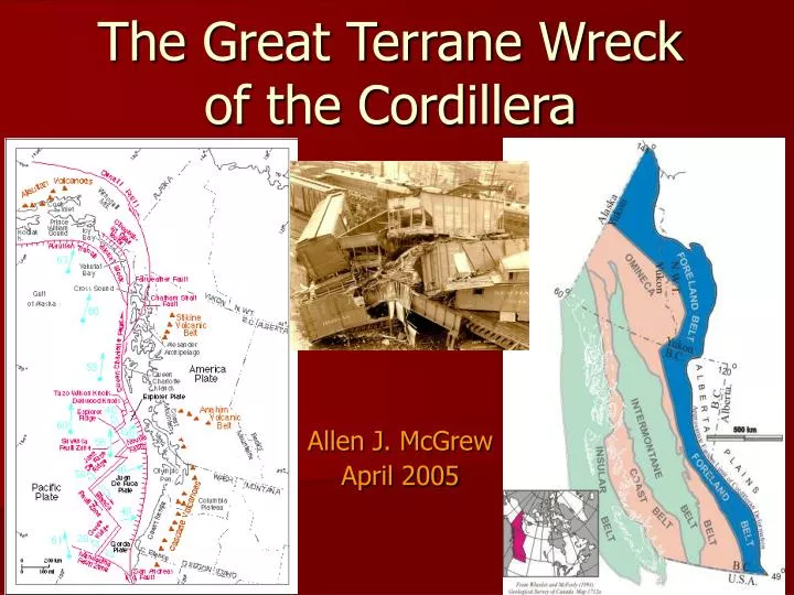 the great terrane wreck of the cordillera