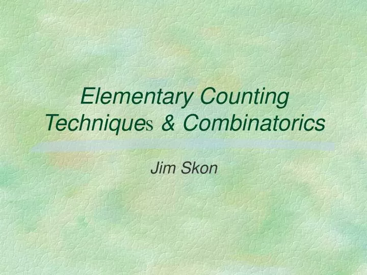 elementary counting technique s combinatorics