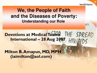 We, the People of Faith and the Diseases of Poverty: Understanding our Role