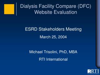 Dialysis Facility Compare (DFC) Website Evaluation