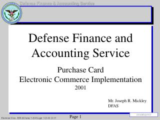 Defense Finance and Accounting Service Purchase Card Electronic Commerce Implementation 2001