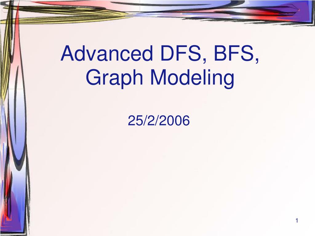 PPT - Advanced DFS, BFS, Graph Modeling PowerPoint Presentation, free ...