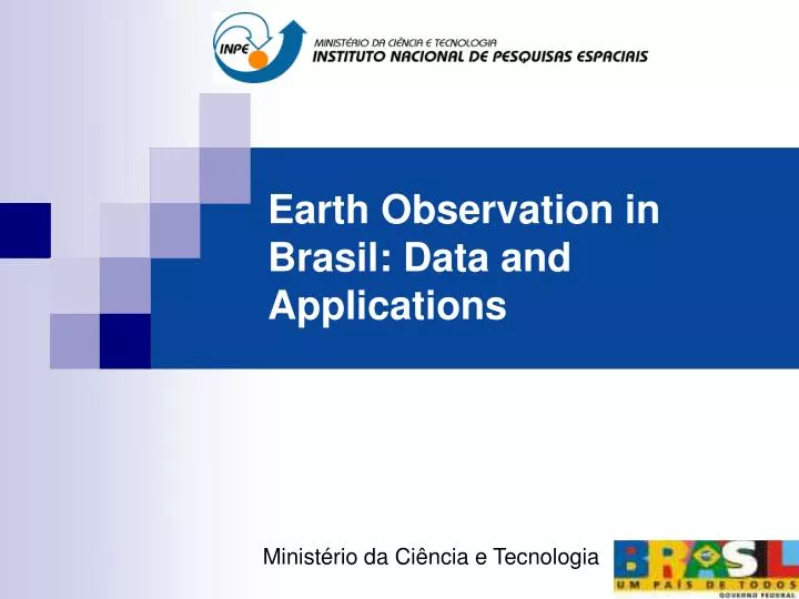 earth observation in brasil data and applications