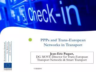 PPPs and Trans-European Networks in Transport