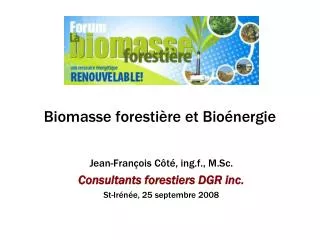 Biomasse forestière et Bioénergie