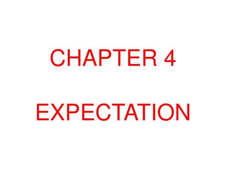 chapter 4 expectation