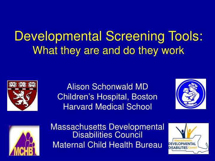 developmental screening tools what they are and do they work
