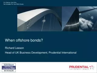 When offshore bonds?