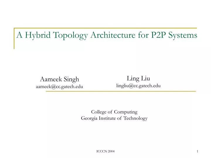 a hybrid topology architecture for p2p systems
