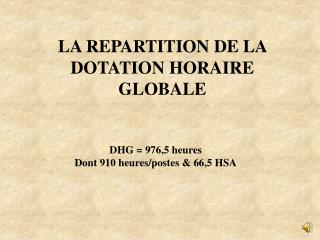 LA REPARTITION DE LA DOTATION HORAIRE GLOBALE