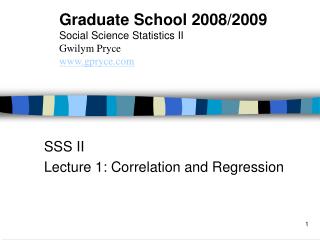 SSS II Lecture 1: Correlation and Regression
