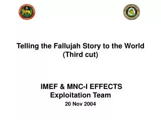 IMEF &amp; MNC-I EFFECTS Exploitation Team 20 Nov 2004
