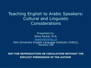 Teaching English to Arabic Speakers: Cultural and Linguistic Considerations