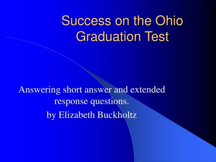 success on the ohio graduation test