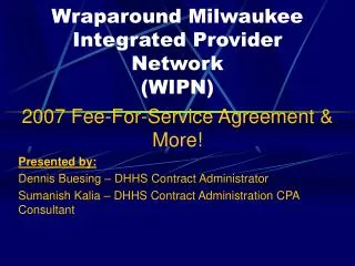Wraparound Milwaukee Integrated Provider Network (WIPN)
