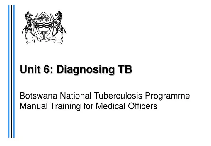 unit 6 diagnosing tb