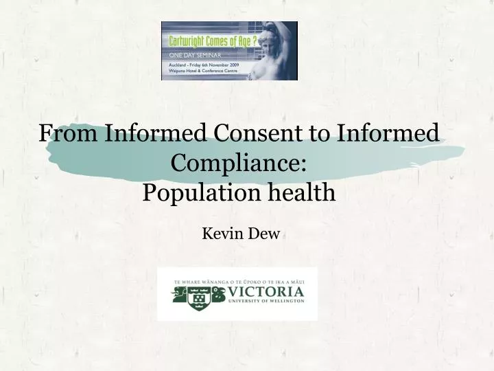 from informed consent to informed compliance population health