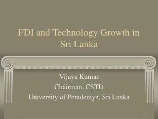 FDI and Technology Growth in Sri Lanka