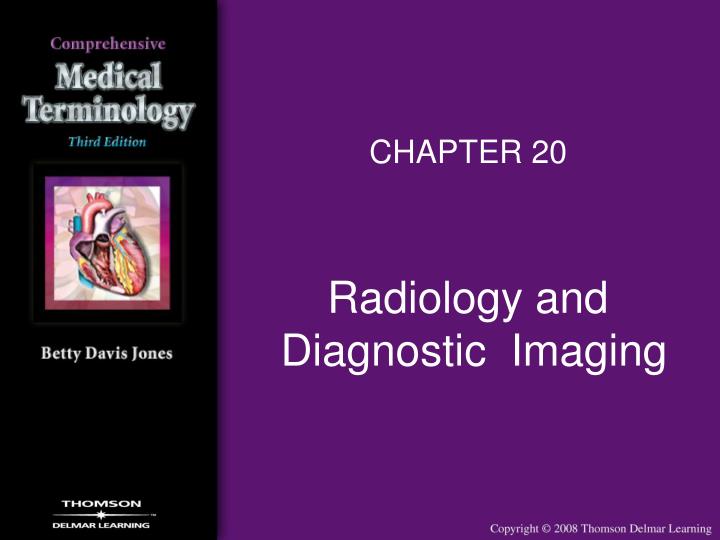 radiology and diagnostic imaging