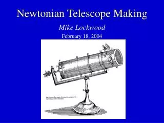 Newtonian Telescope Making