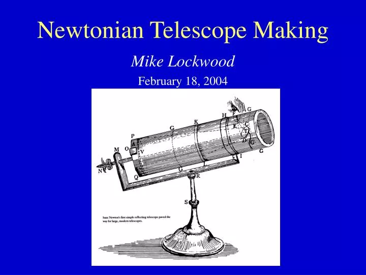 newtonian telescope making