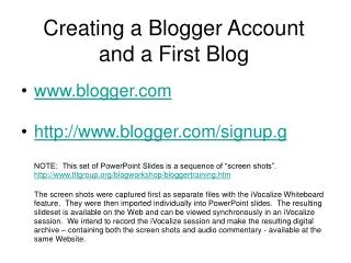Creating a Blogger Account and a First Blog