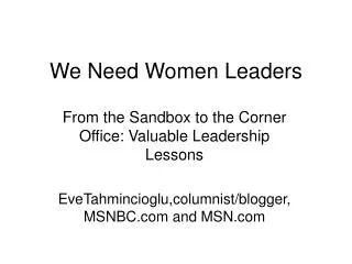 We Need Women Leaders