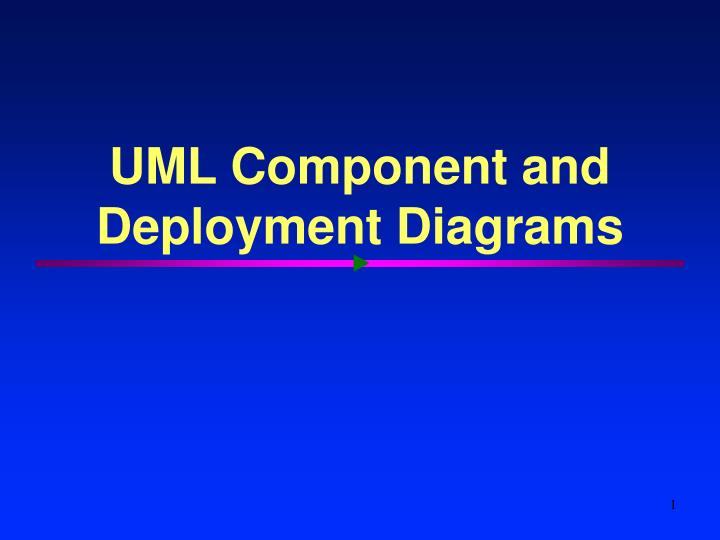 uml component and deployment diagrams
