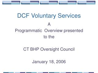 DCF Voluntary Services