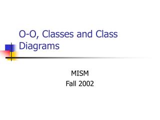 O-O, Classes and Class Diagrams