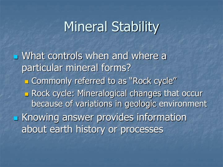 mineral stability