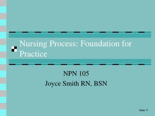 Nursing Process: Foundation for Practice