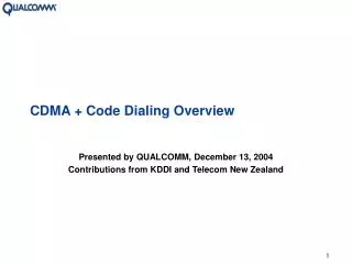 CDMA + Code Dialing Overview