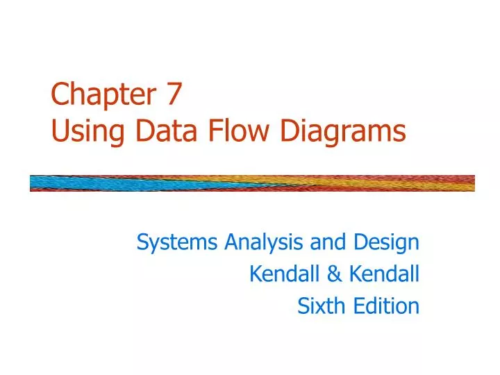 chapter 7 using data flow diagrams
