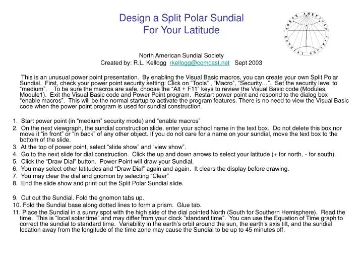 design a split polar sundial for your latitude