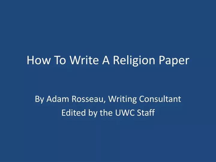 how to write a religion paper