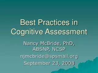Best Practices in Cognitive Assessment